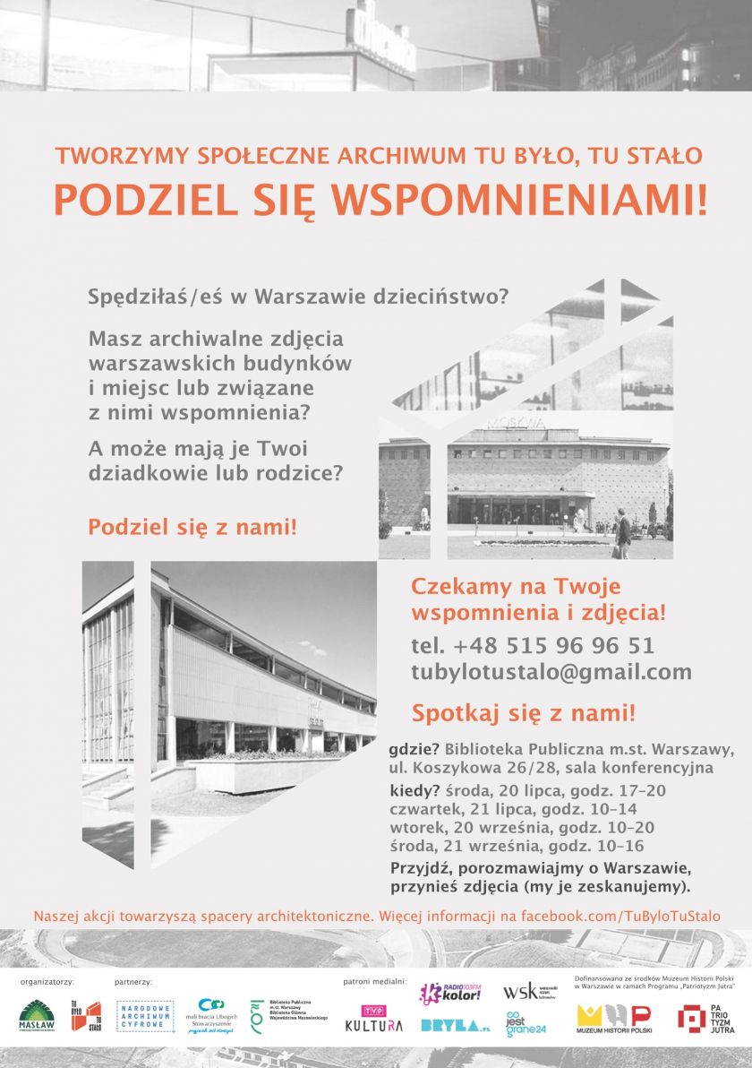 Społeczne archiwum Warszawy – nowa inicjatywa „Tu było, tu stało”