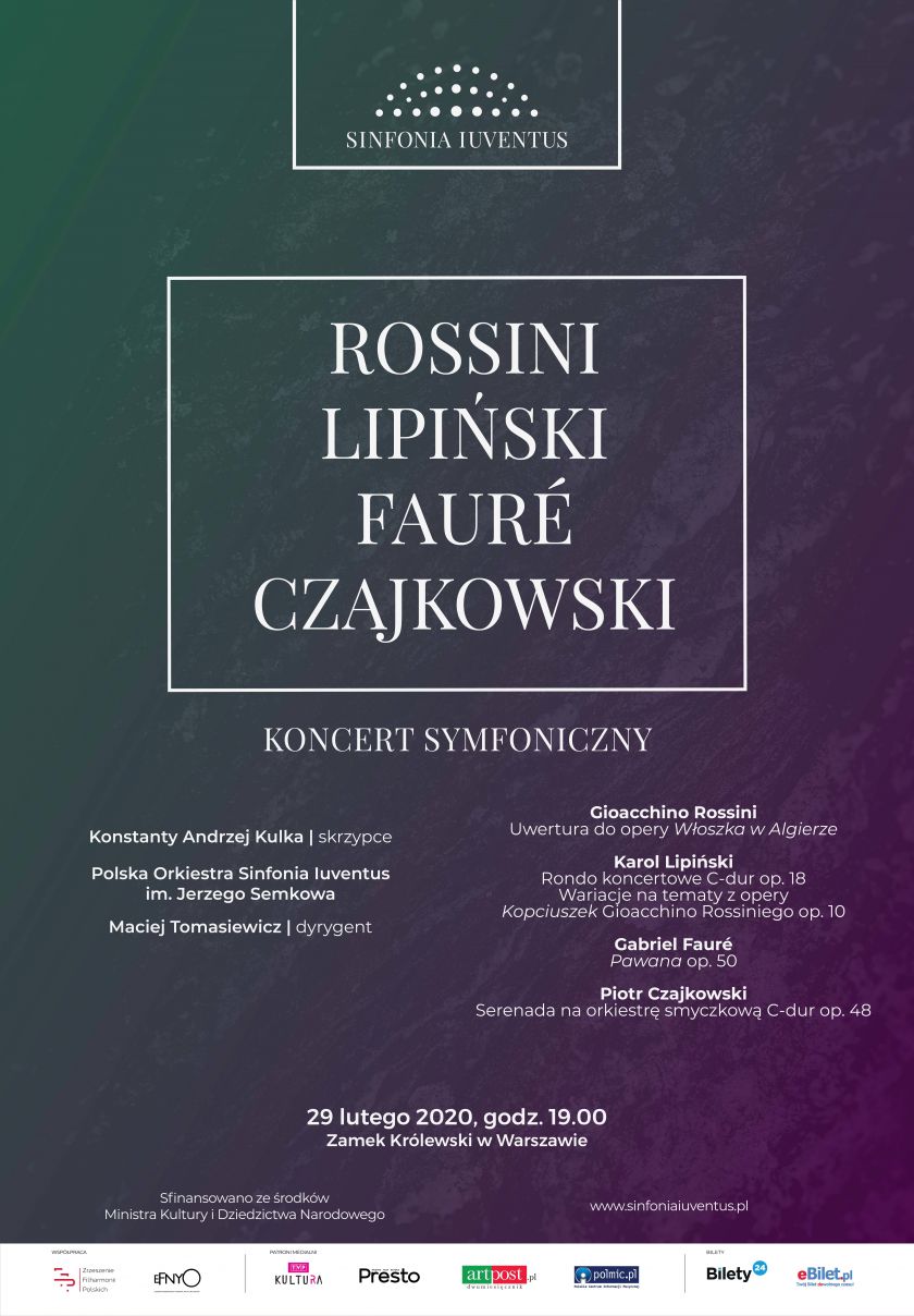 ROSSINI | LIPIŃSKI| FAURÉ | CZAJKOWSKI – koncert symfoniczny