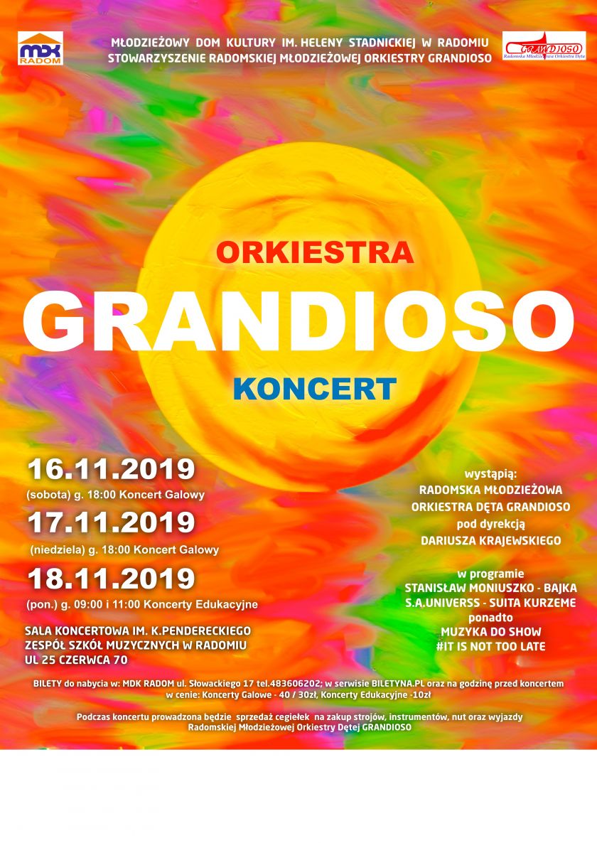 Koncerty Orkiestry GRANDIOSO - Radom 16-17 listopada 2019