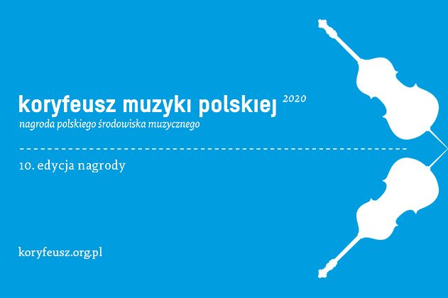 Koryfeusz Muzyki Polskiej 2020 – przedłużamy termin zgłoszeń do 28 września