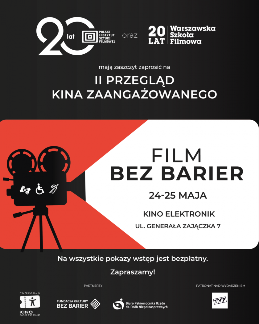 II edycja Przeglądu Kina Zaangażowanego pt. Film bez barier.