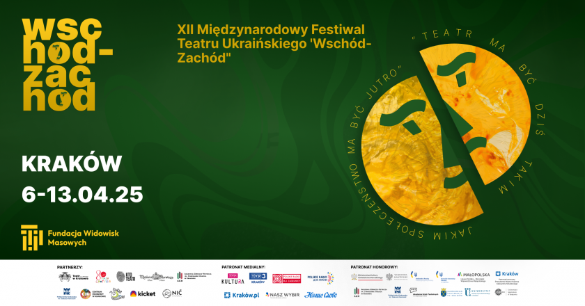 XII Międzynarodowy Festiwal Teatru Ukraińskiego „Wschód-Zachód” - 