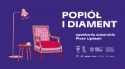 cykl-wydarzen-kulturalnych-popiol-i-diament-spotkania-autorskie