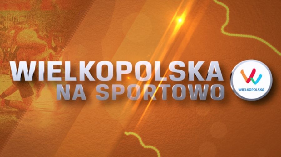 Wielkopolska na sportowo