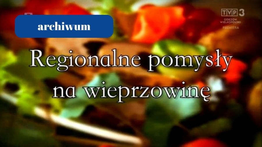Regionalne pomysły na wieprzowinę