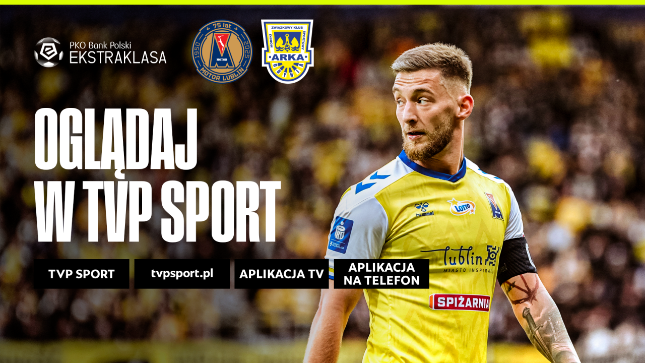 PKO BP Ekstraklasa, Motor Lublin – Arka Gdynia: zapowiedź przedmeczowa [WIDEO]
