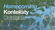 homecoming-motywem-przewodnim-11-edycji-festiwalu-sztuki-efemerycznej-konteksty-w-sokolowsku