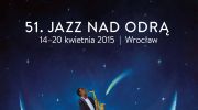 51-jazz-nad-odra-wroclaw-1420042015