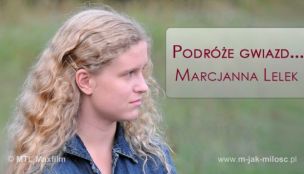 Podróże gwiazd...