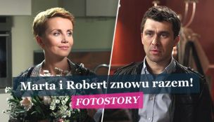 FOTOSTORY: Marta i Robert znowu razem!