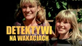 Detektywi na wakacjach