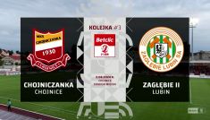 Chojniczanka Chojnice – Zagłębie II Lubin. Betclic 2 Liga, 3. kolejka 